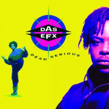 Image of Das EFX - Dead Serious Vinyl