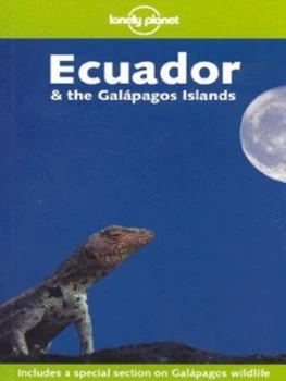 Image of Ecuador and the Galpagos Islands by Rob Rachowiecki and Danny Palmerlee Book