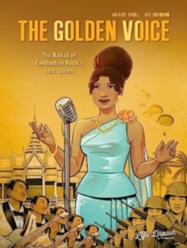 Image of The Golden Voice: The Ballad of Cambodian Rock's Lost Queen Paperback / softback