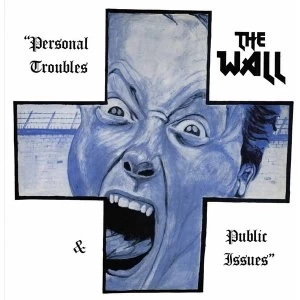 Image of The Wall - Personal Troubles & Public Issues Vinyl