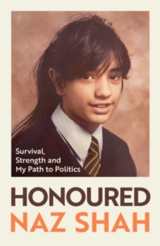 Image of Honoured : Survival, Strength and My Path to Politics Hardback