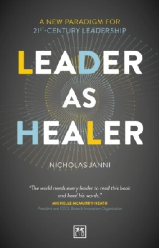 Image of Leader as Healer : WINNER Business Book of the Year 2023 Paperback / softback