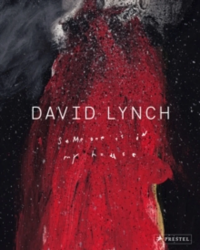 Image of David Lynch : Someone Is in My House Paperback / softback