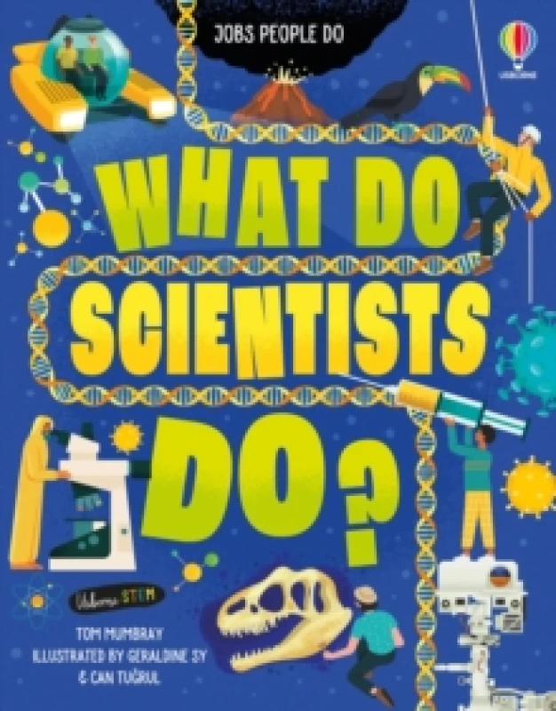 Image of What Do Scientists Do? Hardback