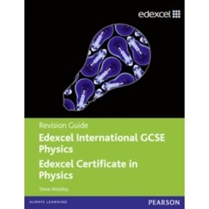 Image of Edexcel International GCSE Physics Revision Guide with Student CD by Steve Woolley (Mixed media product, 2011)