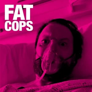 Image of Fat Cops - Fat Cops Vinyl