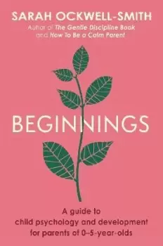 Image of Beginnings by Sarah Ockwell-Smith