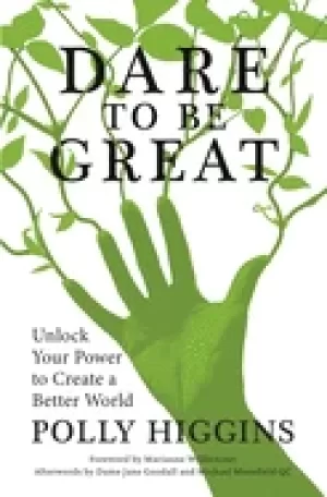 Image of dare to be great unlock your power to create a better world