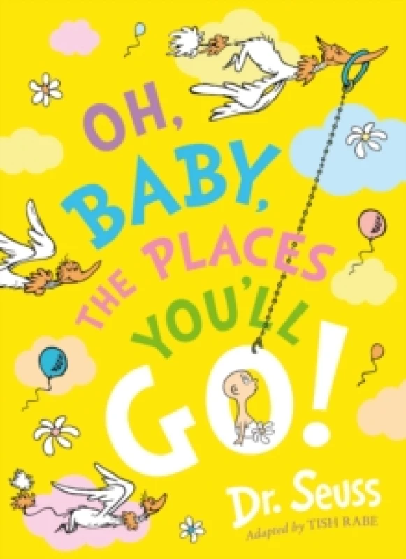 Image of Oh, Baby, The Places You'll Go! Paperback / softback