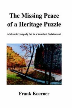 Image of The Missing Peace of a Heritage Puzzle by Frank Koerner Paperback