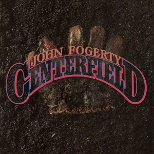 Image of John Fogerty - Centerfield Vinyl