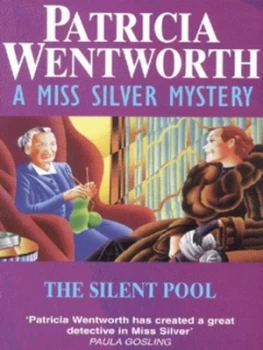 Image of The Silent Pool by Patricia Wentworth Paperback