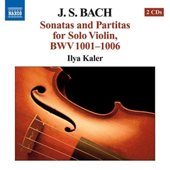 Image of Johann Sebastian Bach - Sonatas and Partitas for Solo Violin Bwv 1001-1006 CD