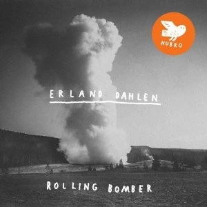 Image of Erland Dahlen - Rolling Bomber Vinyl