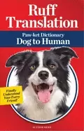 Image of ruff translation paw ket dictionary dog to human