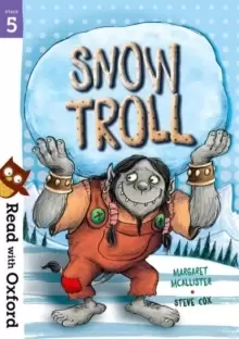 Image of Read with Oxford: Stage 5: Snow Troll