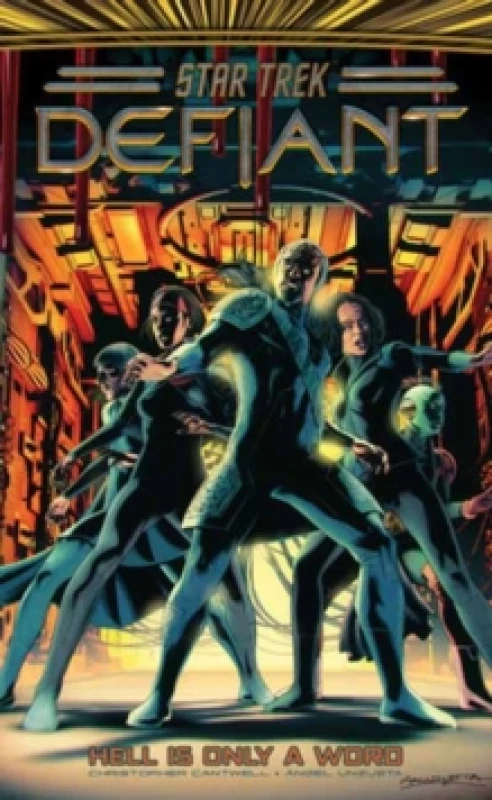 Image of Star Trek: Defiant, Vol. 3 : Hell Is Only A Word Hardback