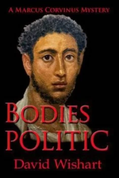 Image of Bodies Politic by David Wishart Paperback