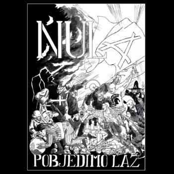 Image of Nula - Pobjedimo Laz Vinyl
