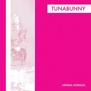 Image of Tunabunny - Minima Moralia Vinyl
