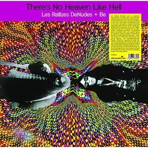 Image of Les Rallizes Denudes + Be - Theres No Heaven Like Hell Vinyl