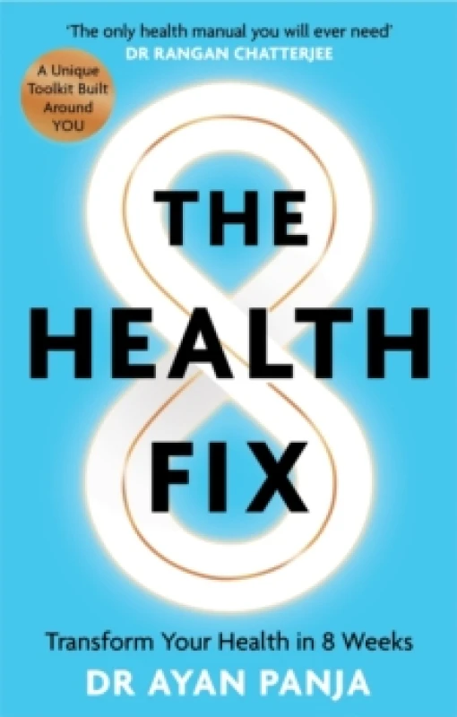 Image of The Health Fix : Transform your Health in 8 Weeks Paperback / softback