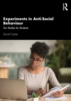 Image of Experiments in Anti-Social BehaviourTen Studies for Students