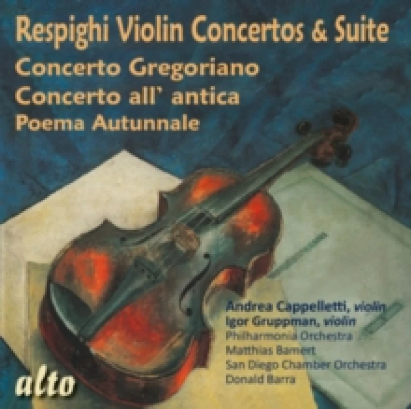 Image of Respighi: Violin Concertos & Suite CD / Album