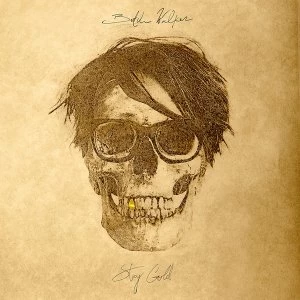 Image of Butch Walker - Stay Gold Vinyl