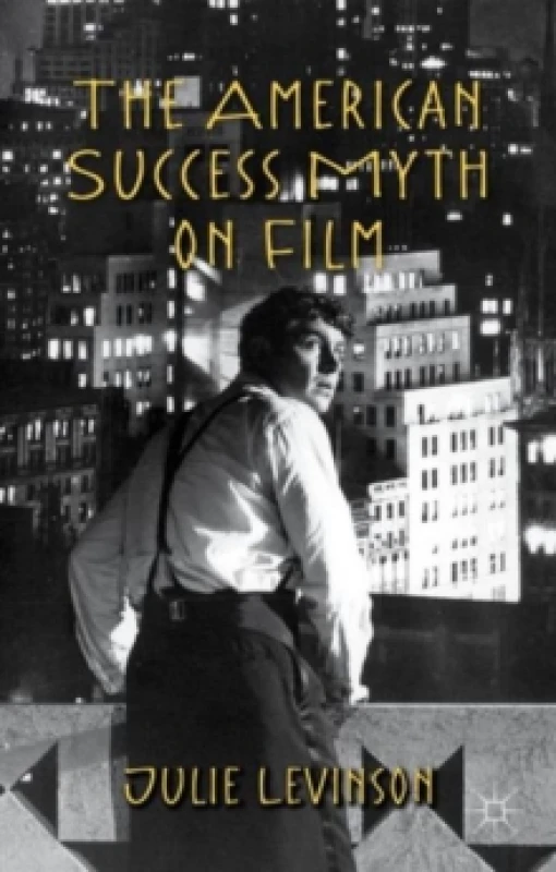 Image of The American Success Myth on Film Paperback / softback