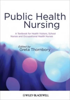 Image of Public Health Nursing by Greta Thornbory Book