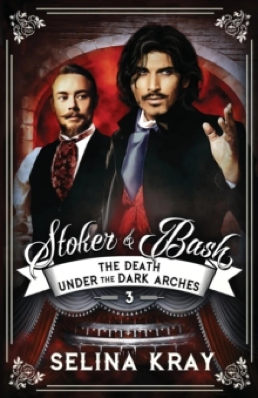Image of Stoker And Bash : The Death Under the Dark Arches Paperback / softback