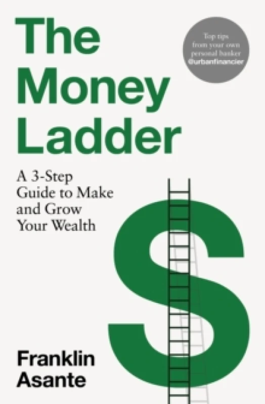 Image of The Money Ladder. Paperback. By Franklin Asante Books