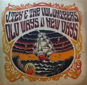 Image of Old Ways Vs New Days by J. Tex & The Volunteers CD Album
