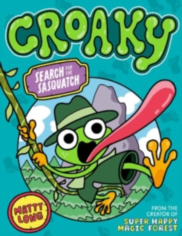 Image of Croaky: Search for the Sasquatch Paperback / softback