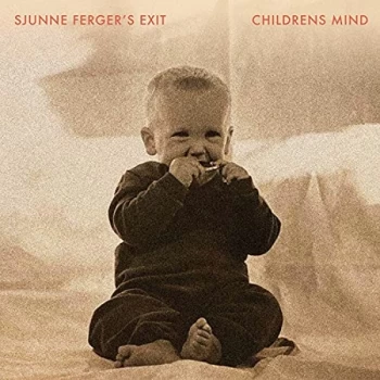 Image of Sjunne Ferger's Exit - Lp-Sjunne Ferger?S Exit-Childrens Mind Lp Vinyl