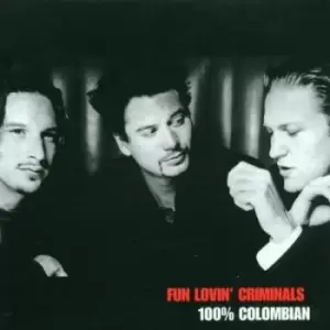 Image of Fun Lovin' Criminals - 100 Percent Colombian CD Album - Used