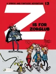 Image of Spirou & Fantasio Vol.13: Z is for Zorglub
