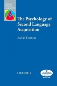 Image of The Psychology of Second Language Acquisition by Zoltn Drnyei Book