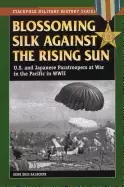Image of blossoming silk against the rising sun us and japanese paratroopers at war