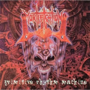 Image of Mortification - Primitive Rhythm Machine Vinyl