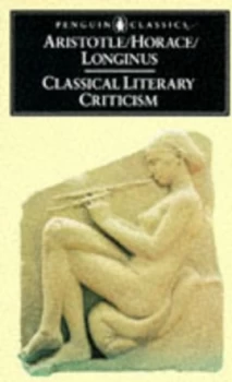 Image of Classical Literary Criticism by Aristotle and Horace and Longinus and T. S Dorsch Book