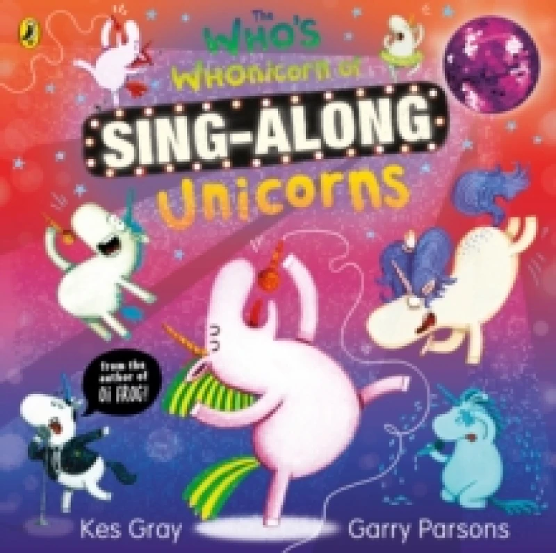 Image of The Who's Whonicorn of Sing-along Unicorns Paperback / softback