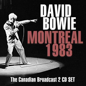 Image of David Bowie - Montreal 1983 CD