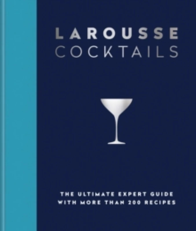 Image of Larousse Cocktails. Hardback. By Larousse Firm Books