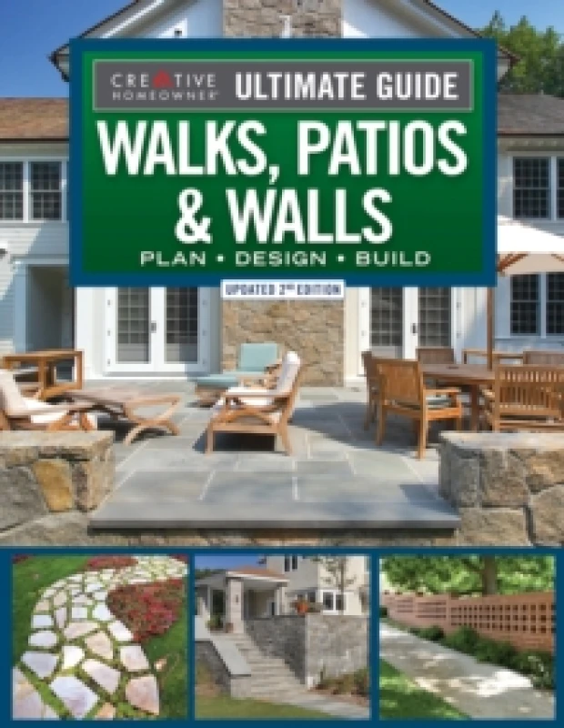 Image of Ultimate Guide to Walks, Patios & Walls, Updated 2nd Edition : Plan Design Build Paperback / softback