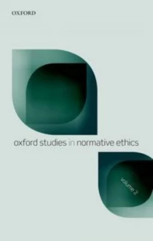 Image of Oxford Studies in Normative Ethics. Volume 2 by Mark Timmons Paperback