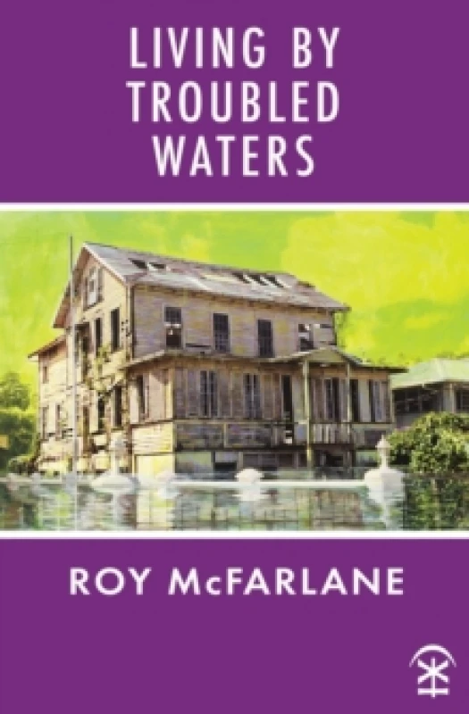 Image of Living by Troubled Waters Paperback / softback