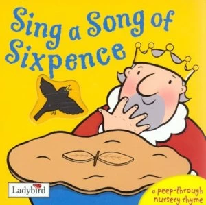 Image of Sing a Song of Sixpence by Emma Dodd and Emily Gale Book