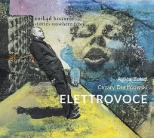 Image of Elettrovoce by Agata Zubel CD Album